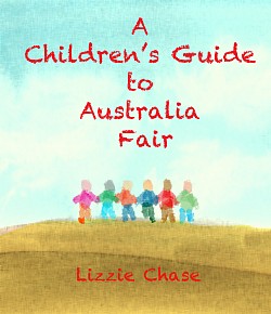 childrens's book cover cartoon illustration picture nik scott children's guide to australia fair lizzie chase